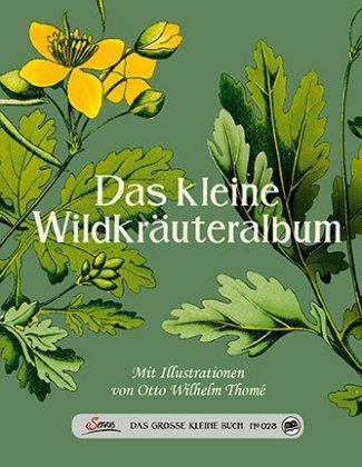 Das kleine Wildkräuteralbum 