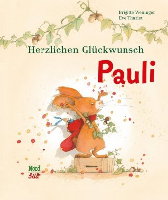 Herzlichen Gluckwunsch Pauli Brigitte Weninger 9783314102691 Bucher Bilderbucher Borromedien De