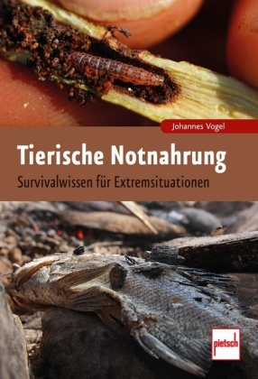 Tierische Notnahrung 