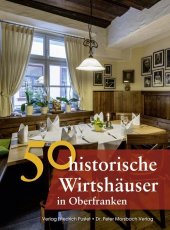 50 historische Wirtshäuser in Oberfranken Cover