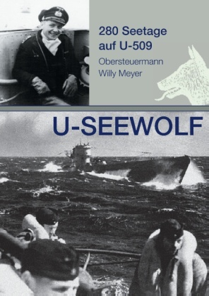 U-SEEWOLF, 280 Seetage auf U-509 