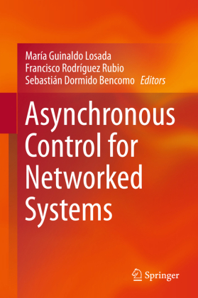 Asynchronous Control for Networked Systems 