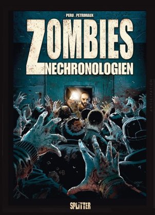 Zombies Nechronologien - Tot weil dumm 