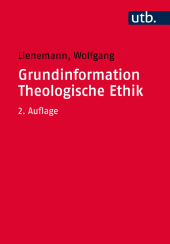 Grundinformation Theologische Ethik