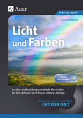 Naturwissenschaften integriert Licht und Farben, m. 1 CD-ROM