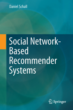 Social Network-Based Recommender Systems 