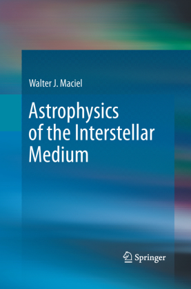 Astrophysics of the Interstellar Medium 
