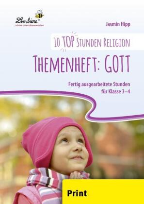 10 top Stunden Religion: Themenheft Gott