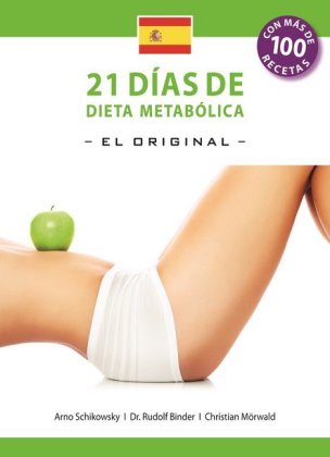 21 Dias de Dieta Metabolica -El Original- 