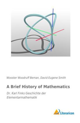 A Brief History of Mathematics 