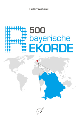 500 bayerische Rekorde 