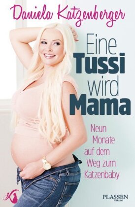 Eine Tussi wird Mama 