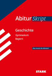 STARK AbiturSkript - Geschichte - Bayern Cover