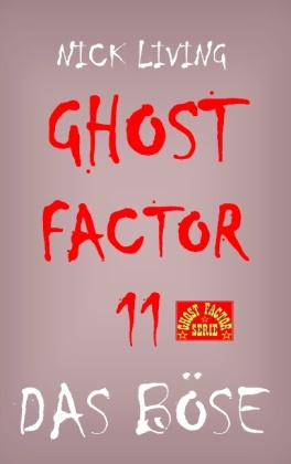 Ghost-Factor 11 