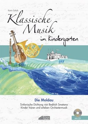 Die Moldau (inkl. CD), m. 1 Audio-CD