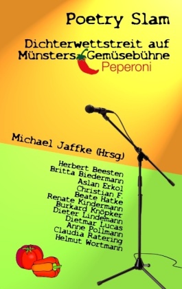 Poetry Slam - Dichterwettstreit auf Münsters Gemüsebühne 