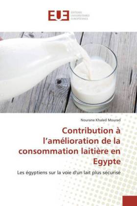 Contribution à l'amélioration de la consommation laitière en Egypte 