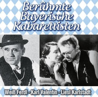 Berühmte Bayerische Kabarettisten, 2 Audio-CDs