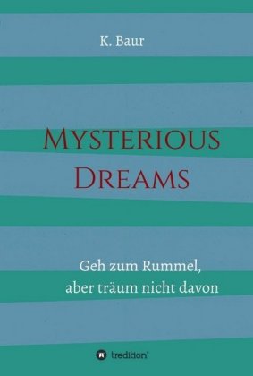 Mysterious Dreams 