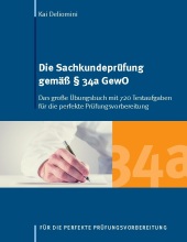 Die Sachkundeprüfung gemäß Paragraph 34a GewO