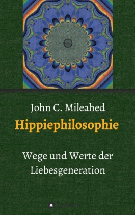 Hippiephilosophie 