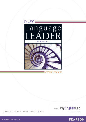 New Language Leader Advanced Coursebook with MyEnglishLab Pack, m. 1 Beilage, m. 1 Online-Zugang; .