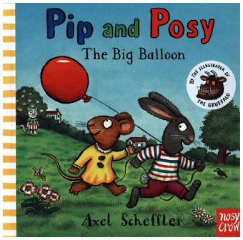 Pip and Posy - The Big Balloon 