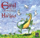 Emil aus der Drachenschlucht, 1 Audio-CD
