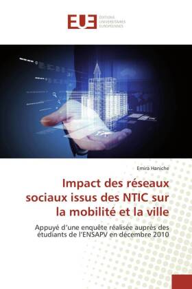 Impact des réseaux sociaux issus des NTIC sur la mobilité et la ville 