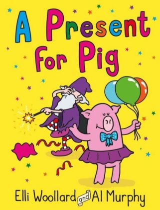 Woozy the Wizard - A Present for Pig
