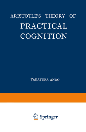Aristotle's Theory of Practical Cognition 