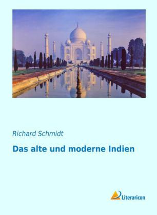 Das alte und moderne Indien 