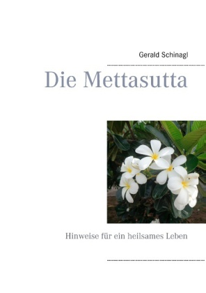 Die Mettasutta 