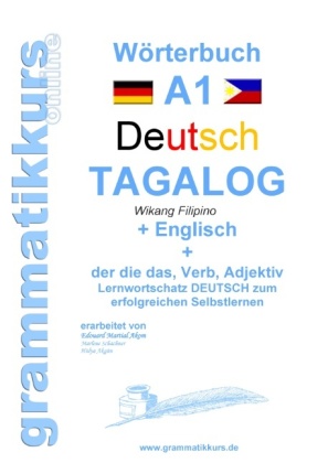 Wörterbuch Deutsch - Tagalog - Englisch 