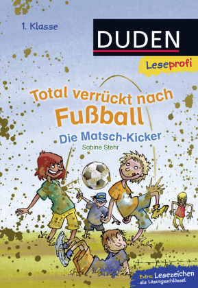 Total verrückt nach Fußball. Die Matsch-Kicker