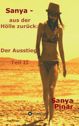 Sanya - aus der Hölle zurück 