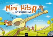 Mini-Hits für Gitarren-Kids, m. Audio-CD