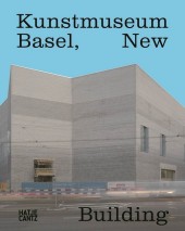 Kunstmuseum Basel, New Building
