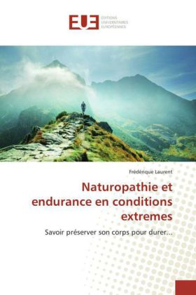 Naturopathie et endurance en conditions extremes 