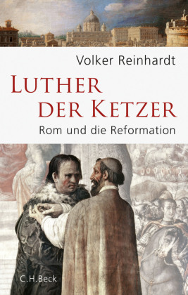 Luther, der Ketzer 