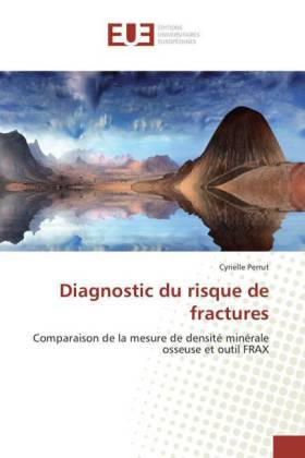 Diagnostic du risque de fractures 