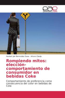 Rompiendo mitos: elección-comportamiento de consumidor en bebidas Coke 