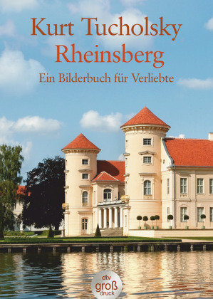 Rheinsberg, Großdruck