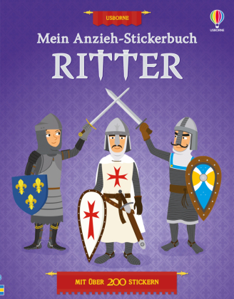 Mein Anzieh-Stickerbuch: Ritter 