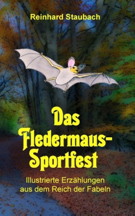 Das Fledermaus-Sportfest 