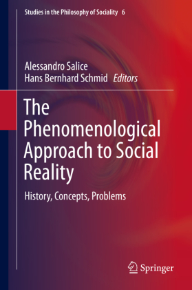 The Phenomenological Approach to Social Reality 