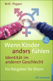 Wenn Kinder anders fühlen - Identität im anderen Geschlecht Cover