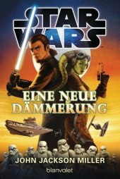 Star Wars - Eine neue Dämmerung