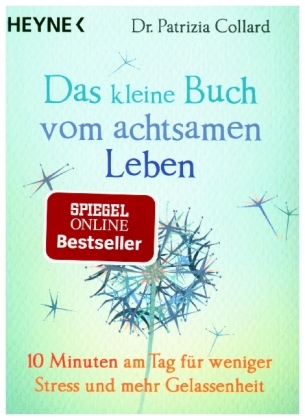 Das kleine Buch vom achtsamen Leben