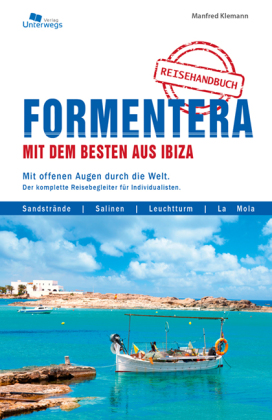 Formentera mit dem Besten aus Ibiza